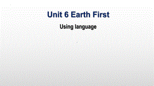Unit 6 Using languageppt课件--2022高中英语新外研版必修第二册(1).pptx