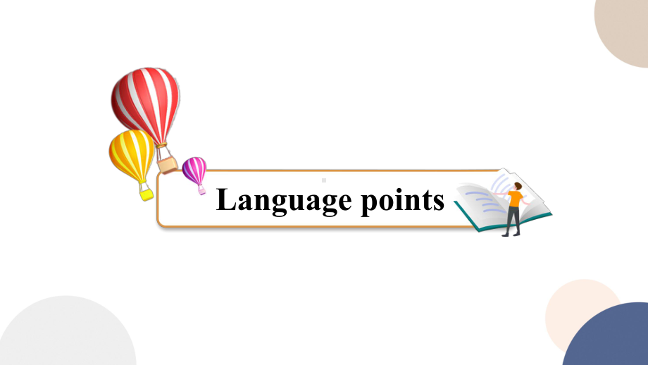 Unit 6 Period 4 Language points ppt课件-2022高中英语新外研版必修第二册.pptx_第1页