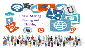 Unit 4 Sharing Reading and Thinking -ppt课件--(2022)高中英语新人教版选择性必修第四册(3).pptx