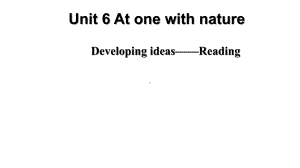 Unit 6 Developing ideas Readingppt课件(2022)高中英语新外研版必修第一册.pptx