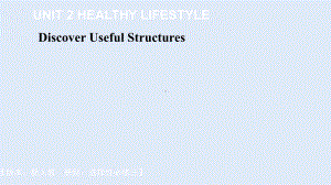 Unit 2 Discover Useful Structures-ppt课件 --(2022)高中英语新人教版选择性必修第三册.pptx