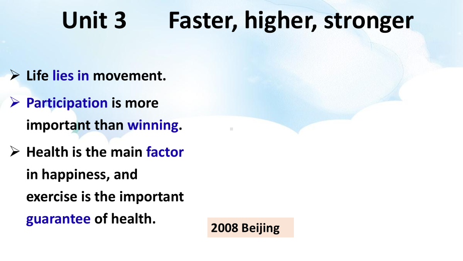 Unit 3 Faster,higher, stronger 主课文 课件-(2022）新外研版高中《英语》选择性必修第一册.pptx_第1页