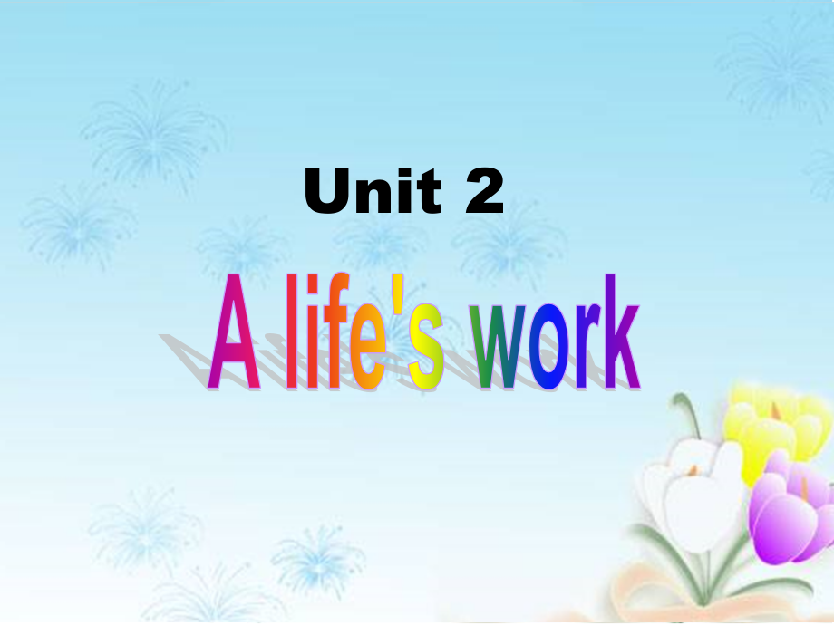 Unit2 A life's work Words and expressions P112-114 课件（含音频）-(2022）新外研版高中选择性必修第三册《英语》.zip