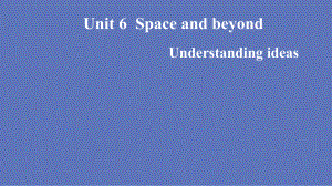 Unit 6 Understanding ideas 课件-(2022）新外研版高中选择性必修第四册《英语》.pptx