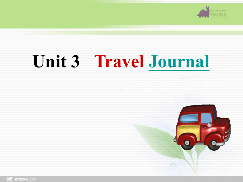 高一英语优质课件：Unit3 Travel journal-Speaking and pre-reading（新人教版必修1）学习培训模板课件.ppt_第2页