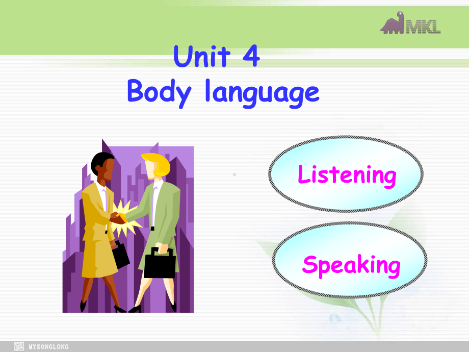 高一英语必修4 Unit 4 Body Language P-5学习培训模板课件.ppt_第1页