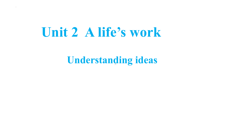 Unit 2 Understanding ideas 语言点课件 -(2022）新外研版高中选择性必修第三册《英语》.pptx_第1页