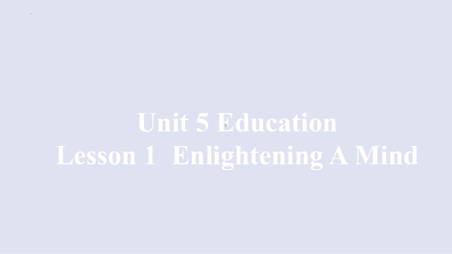 Unit 5 Education Lesson 1 课件 -（2022）新北师大版《高中英语》选择性必修第二册.pptx_第1页