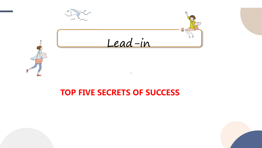 Unit 2 Success Lesson 2 Top Five Secrets of Success 课件-（2022）新北师大版《高中英语》选择性必修第一册.pptx_第2页