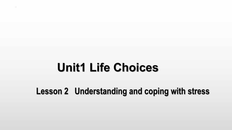 Unit 1 lesson 2 Life choices 课件-（2022）新北师大版《高中英语》必修第一册.pptx_第1页