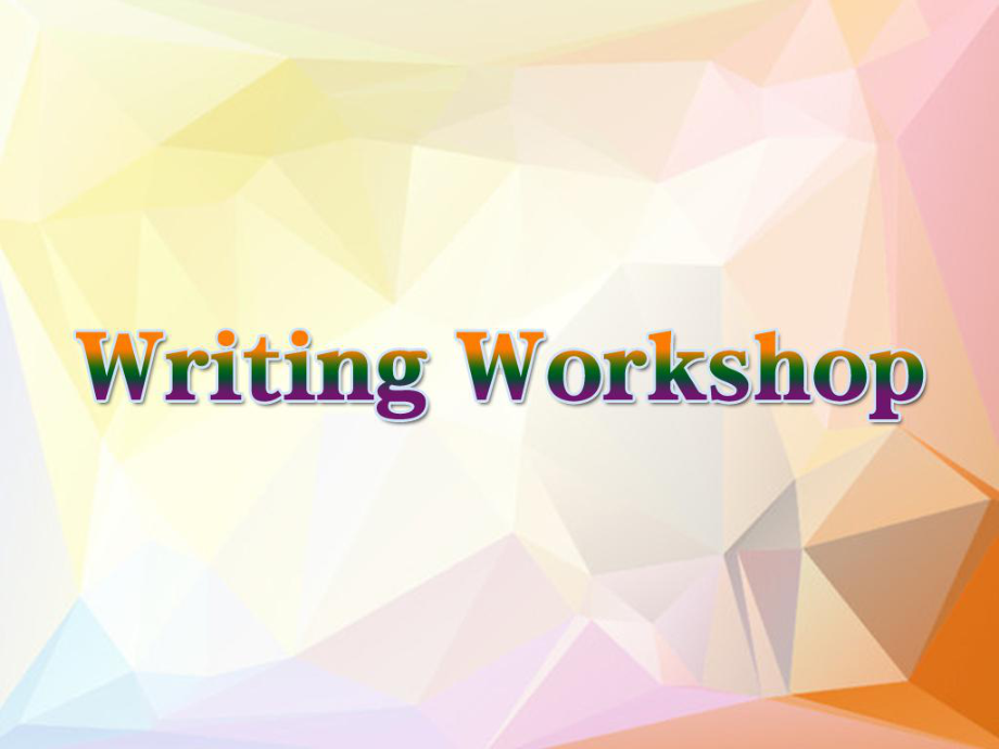 Unit 5Writing Workshop课件-（2022）新北师大版《高中英语》必修第二册.ppt_第3页