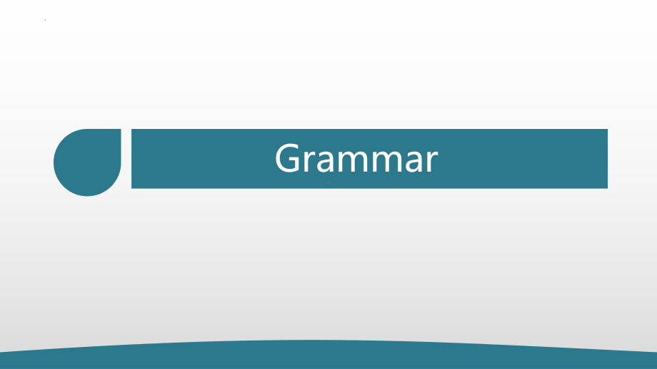 Unit12 Lesson 1 Grammar课件-（2022）新北师大版《高中英语》选择性必修第四册.pptx_第1页