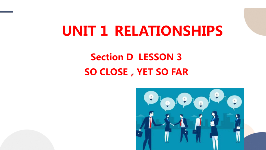 Unit 1 RelationshipsLesson 3 课件-（2022）新北师大版《高中英语》选择性必修第一册.pptx_第1页