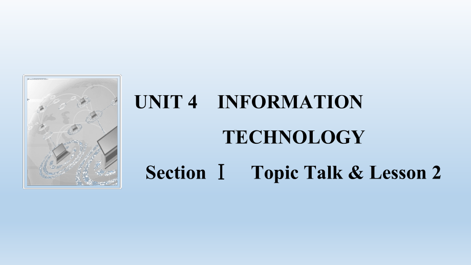 Unit 4Topic Talk & Lesson 2课件-（2022）新北师大版《高中英语》必修第二册.ppt_第1页