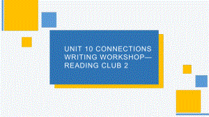 Unit10 Connection WritingWorkshop Reading Club 2 词汇讲解课件 -（2022）新北师大版《高中英语》选择性必修第四册.pptx