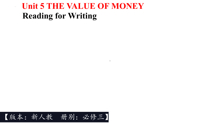 Unit 5 Reading for Writing ppt课件 -(2022)高中英语新人教版（新教材）必修第三册.pptx_第1页