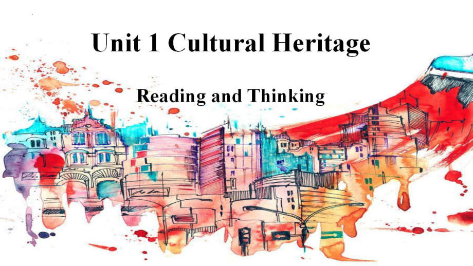 Unit 1 Cultural Relics Reading and Thinking ppt课件-（2022新）高中英语人教版（新教材）必修第二册.pptx_第3页