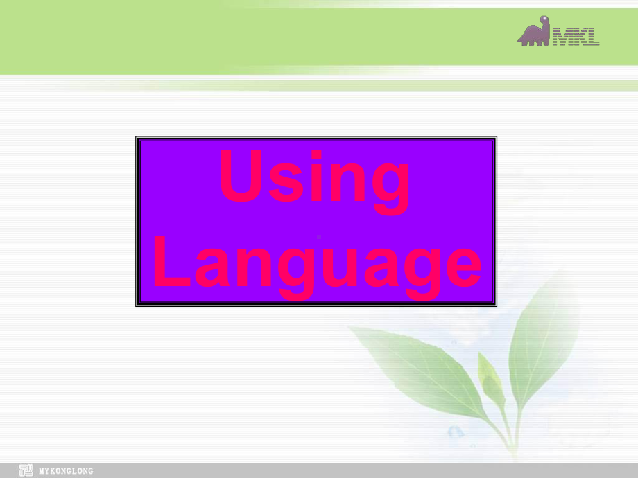 选修七 2.5《Unit 2　Using language》学习参考培训课件.ppt_第2页