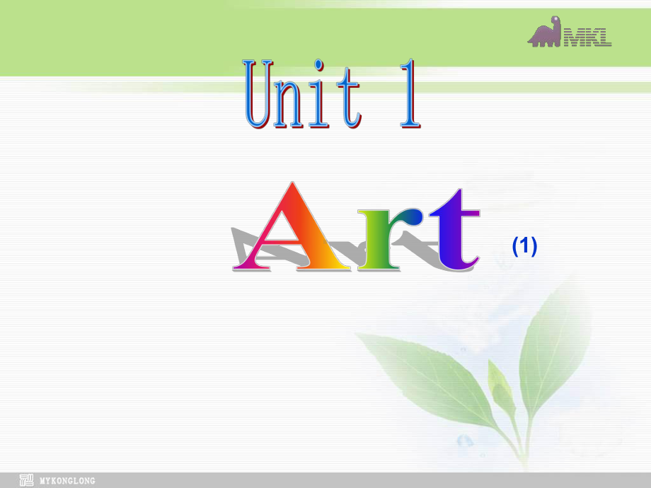 选修六 1.3《Unit1 Art》学习培训模板课件.ppt_第2页