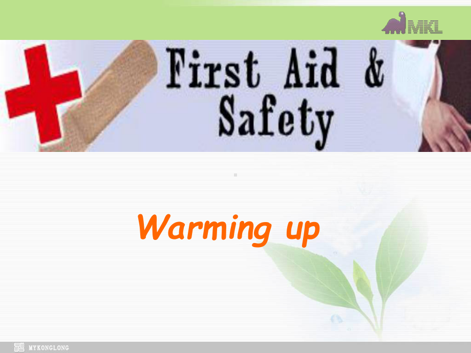 选修六 5.6《Unit5 　First Aid　Warming up》学习培训课件.ppt_第2页