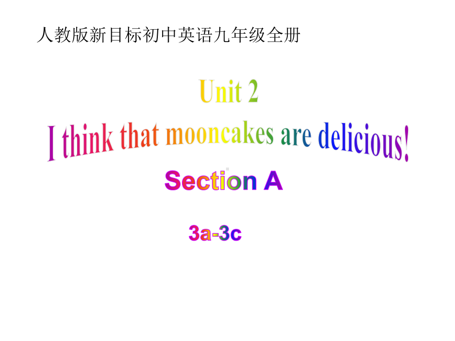 人教版英语九年级全一册 Unit 2 Section A (3a-3c)课件.ppt_第1页