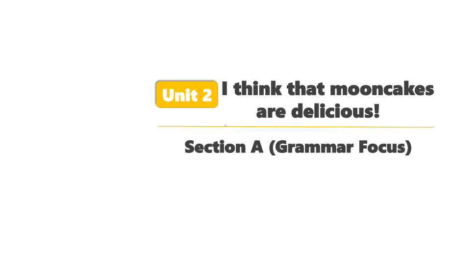 人教版英语九年级全一册 Unit 2 Section A (Grammar Focus)课件.pptx_第1页