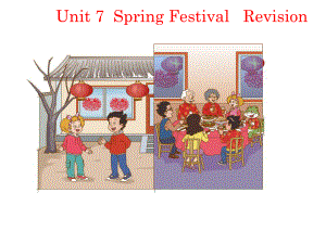 unit 7spring festival revision lesson4again,please! ppt课件-2022新鲁科版五年级上册《英语》.ppt