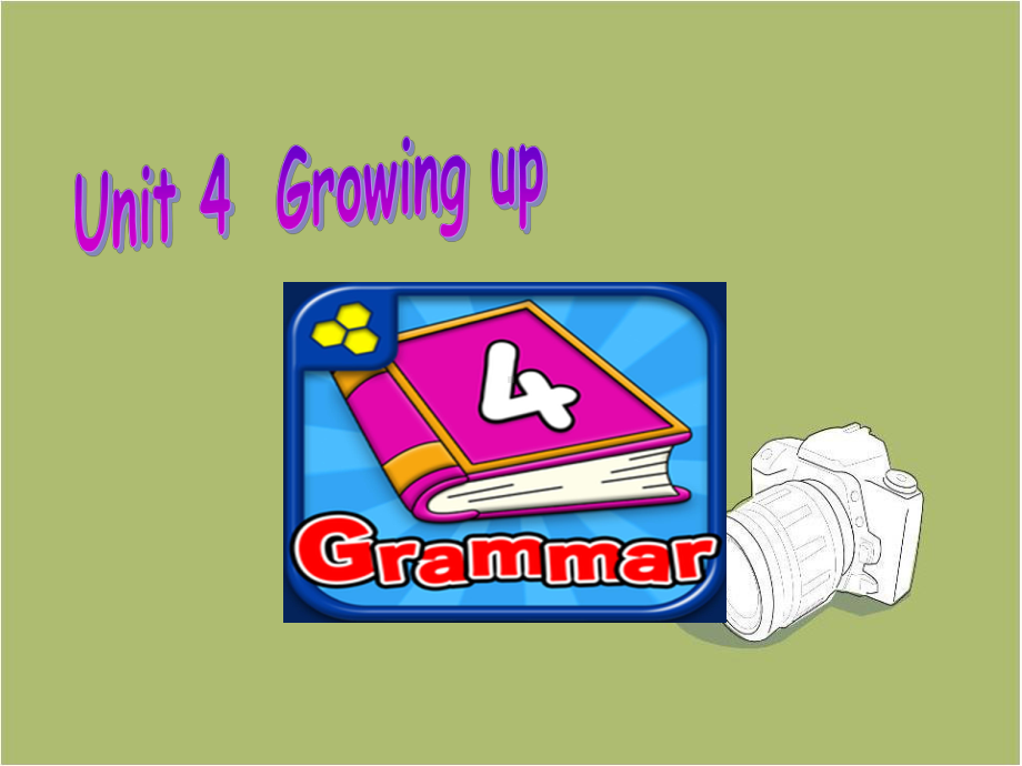 牛津译林版9AUnit4GrowingupGrammar课件1.ppt_第1页