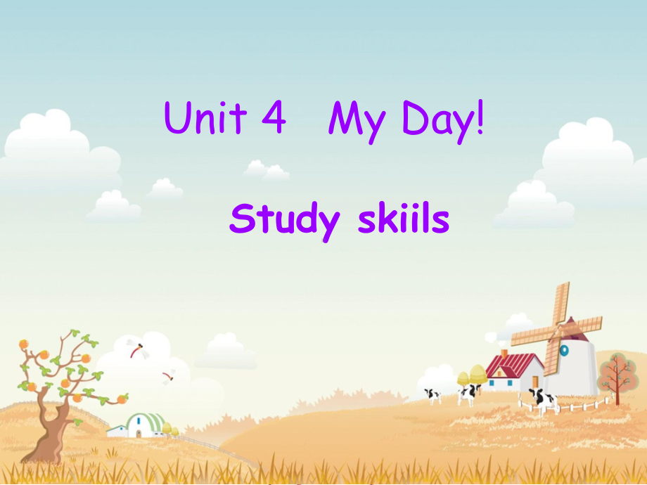 牛津英语译林版7AUnit4MydayStudyskills课件(共16张).ppt_第1页