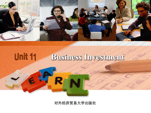 经贸英语口译实训教程Unit11BusinessInvestment课件.ppt