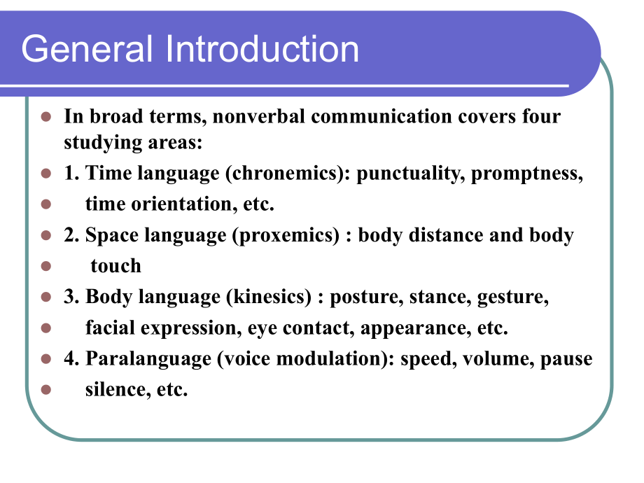 跨文化交际课件-L-13-Nonverbal-Communication.ppt_第3页