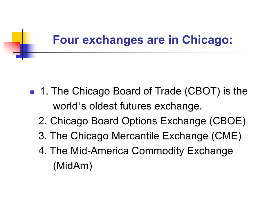 精选国际期货市场运作3TheModernFuturesExchange课件.ppt_第3页