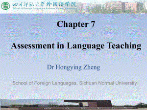 英语教学论Chapter7AssessmentinLanguageTeaching精选课件.ppt