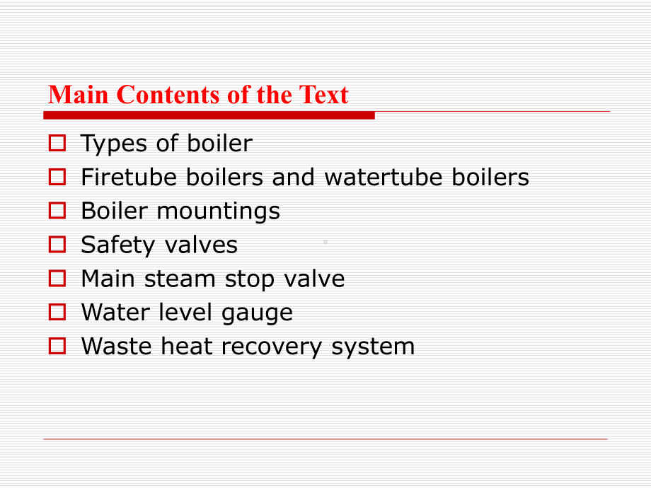 轮机英语教学课件(16)MarineBoilers.ppt_第2页