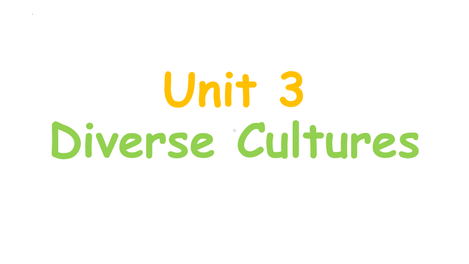 Unit 3 Diverse Cultures 词汇-ppt课件-（2022）新人教版(2019新版)高中英语必修第三册.pptx_第1页