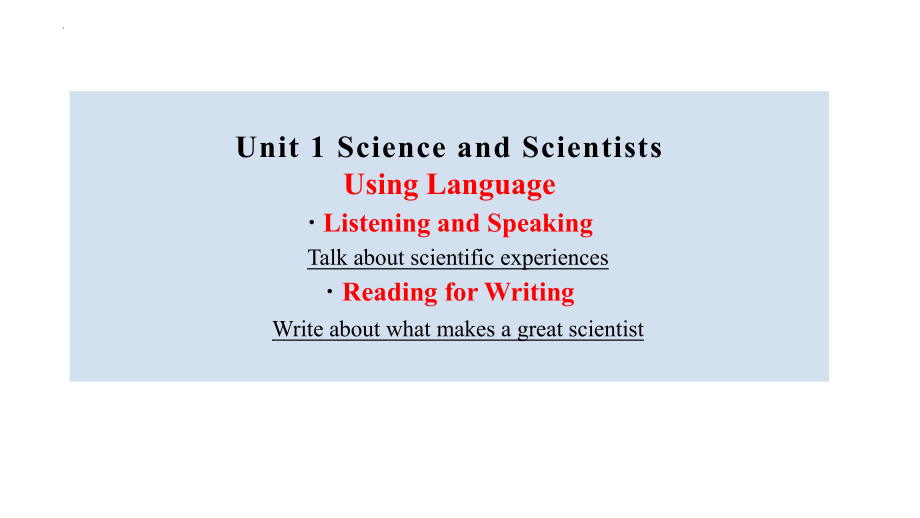 Unit 1 Science and scientists Using language-ppt课件--（2022）新人教版(2019新版)高中英语选择性必修第二册.pptx_第1页