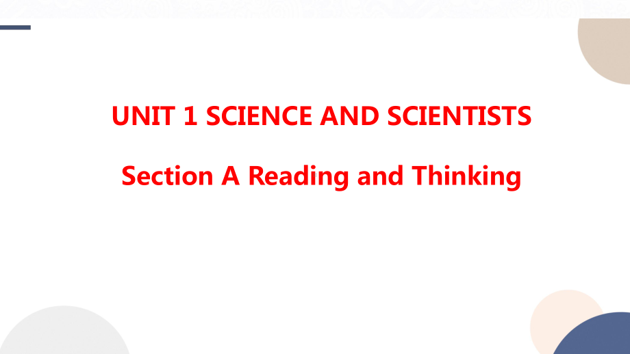 Unit 1 Science and Scientists Reading and Thinking 词汇课-ppt课件--（2022）新人教版(2019新版)高中英语选择性必修第二册.pptx_第1页