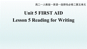 Unit 5 Reading and writing-ppt课件--（2022）新人教版(2019新版)高中英语选择性必修第二册.pptx