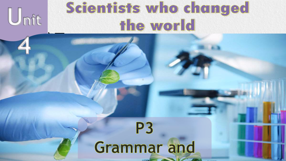 Unit 4 Grammar and usage1ppt课件 --（2020版）新牛津译林版高中英语必修第三册.pptx_第1页