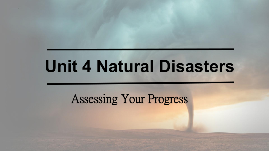 Unit+4+Assessing+Your+Progressppt课件-新人教版(2019新版)《高中英语》必修第一册.pptx_第1页