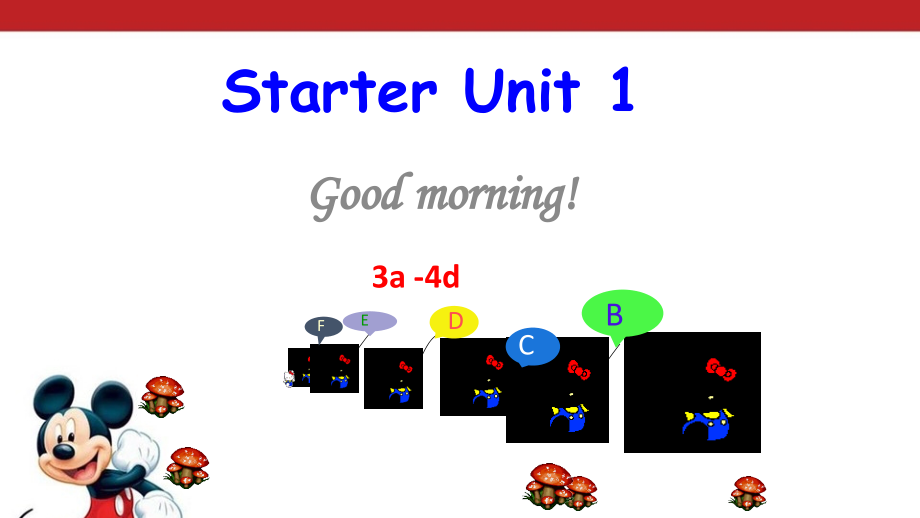 Starter Unit 1　Good morning! 3a 4d-ppt课件- (新目标)人教版七年级英语上册人教版七年级上册英语.zip