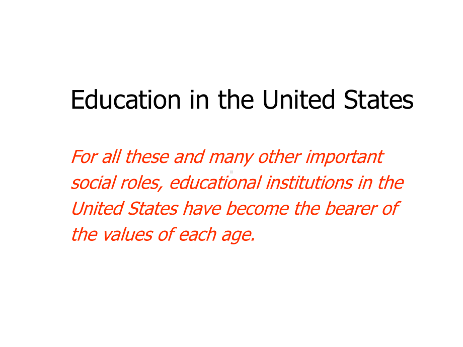 AmericanEducation美国教育制度英美文化课件.ppt_第3页