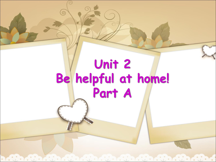 五年级上册英语Unit2Behelpfulathome!第1课时陕旅版课件.ppt（无音视频）_第1页