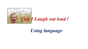 2020高中英语选择性必修第一册Unit1laughoutloudUsinglanguage非限制性定语从句课件.pptx