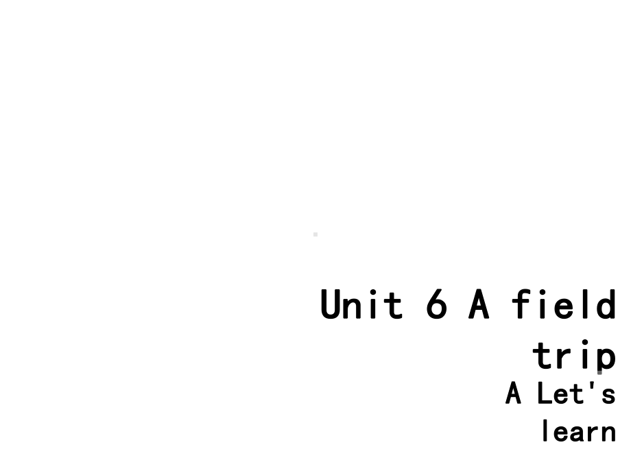 Pep五年级英语下册Unit6Alearn课件.ppt（无音视频）_第1页