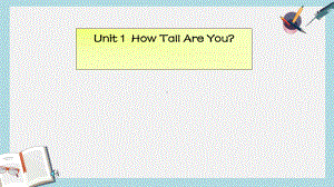 人教版六年级英语下册unit-1-how-tall-are-you课件.ppt（无音视频）