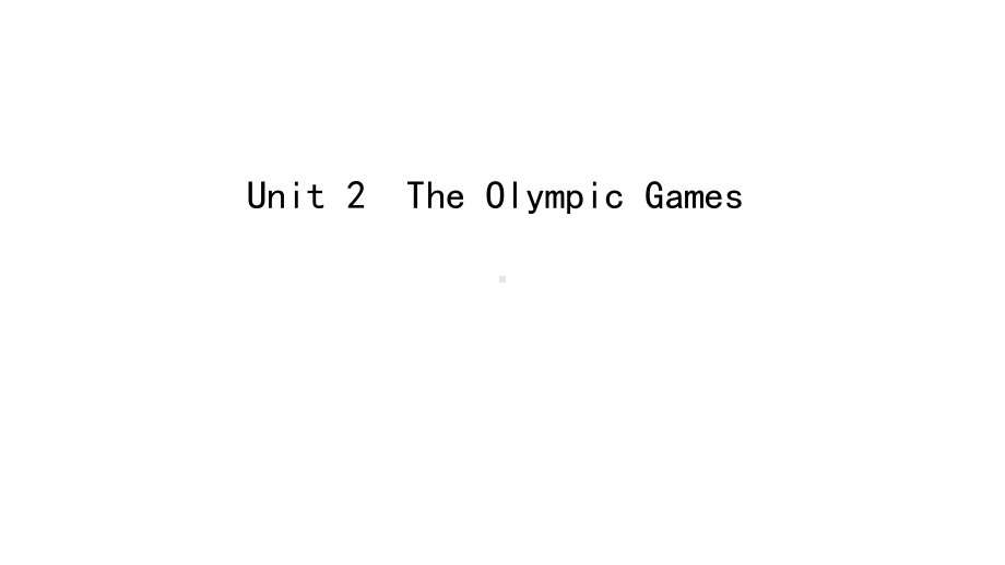 2020届高三一轮复习：12Unit2TheOlympicGames课件.ppt_第1页