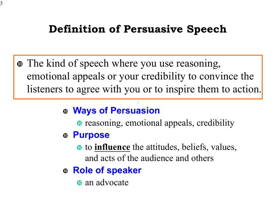 PersuasiveSpeech说服性演讲课件.ppt_第3页