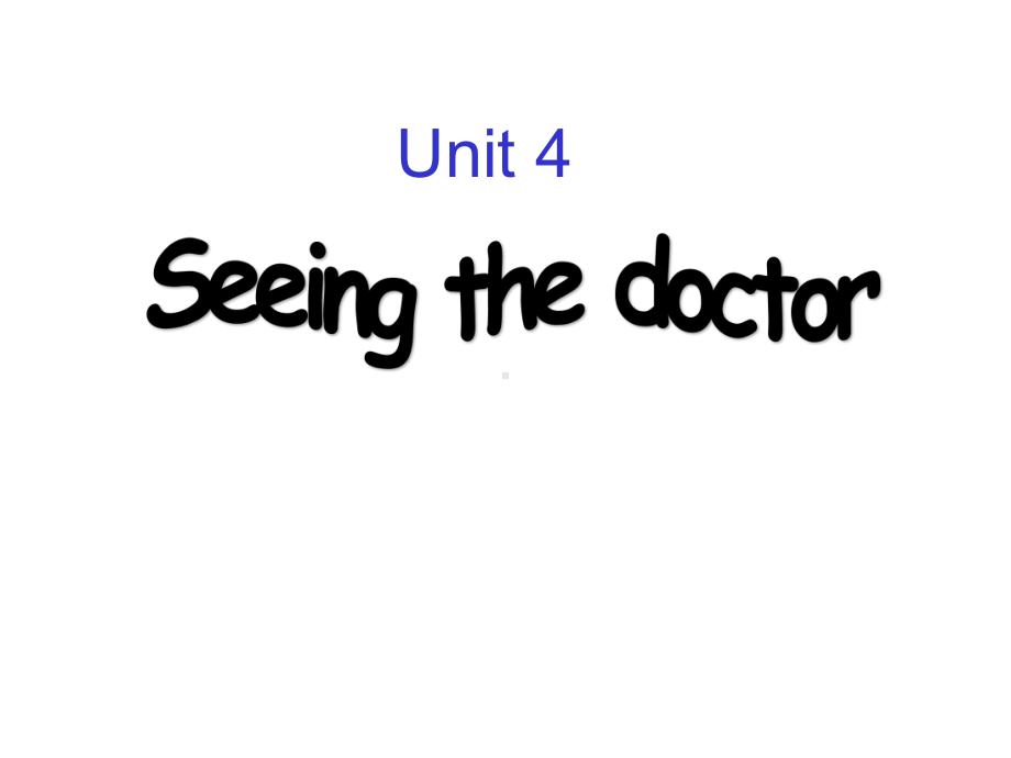 (公开课课件)译林版五年级下册英语Unit4seeingthedoctor第一课时.ppt_第1页