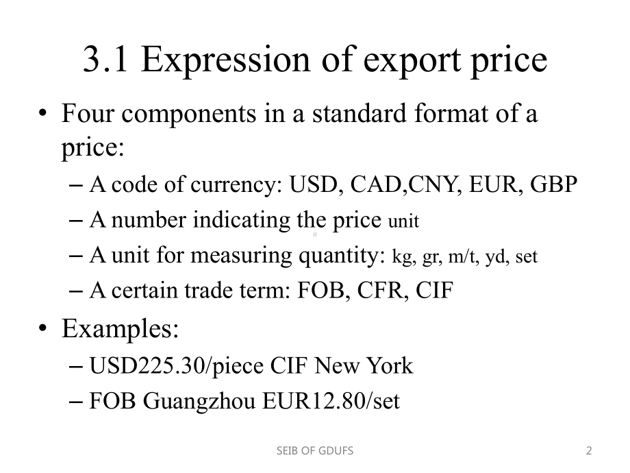 国际贸易实务(英文版)(第二版)ExportPrice课件.ppt_第2页